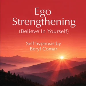 Self Hypnosis for Ego Strengthening